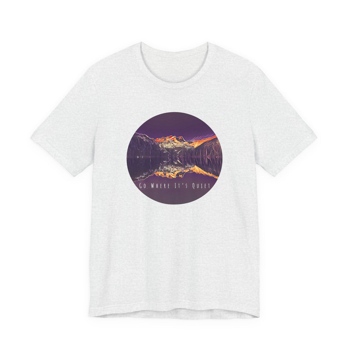 Go Where It’s Quiet T-Shirt – Mountain Landscape Graphic Tee | Nature Lover Shirt | Outdoor Vibes Apparel