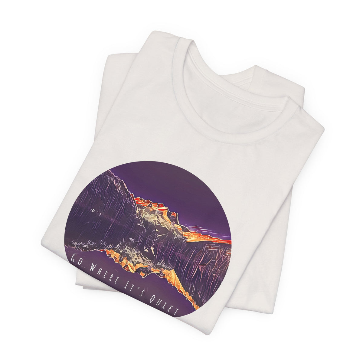 Go Where It’s Quiet T-Shirt – Mountain Landscape Graphic Tee | Nature Lover Shirt | Outdoor Vibes Apparel