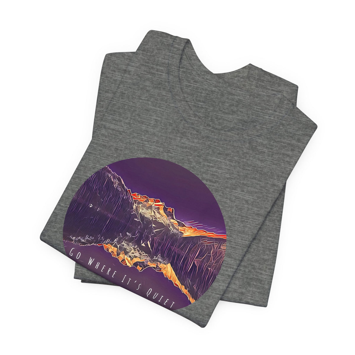 Go Where It’s Quiet T-Shirt – Mountain Landscape Graphic Tee | Nature Lover Shirt | Outdoor Vibes Apparel