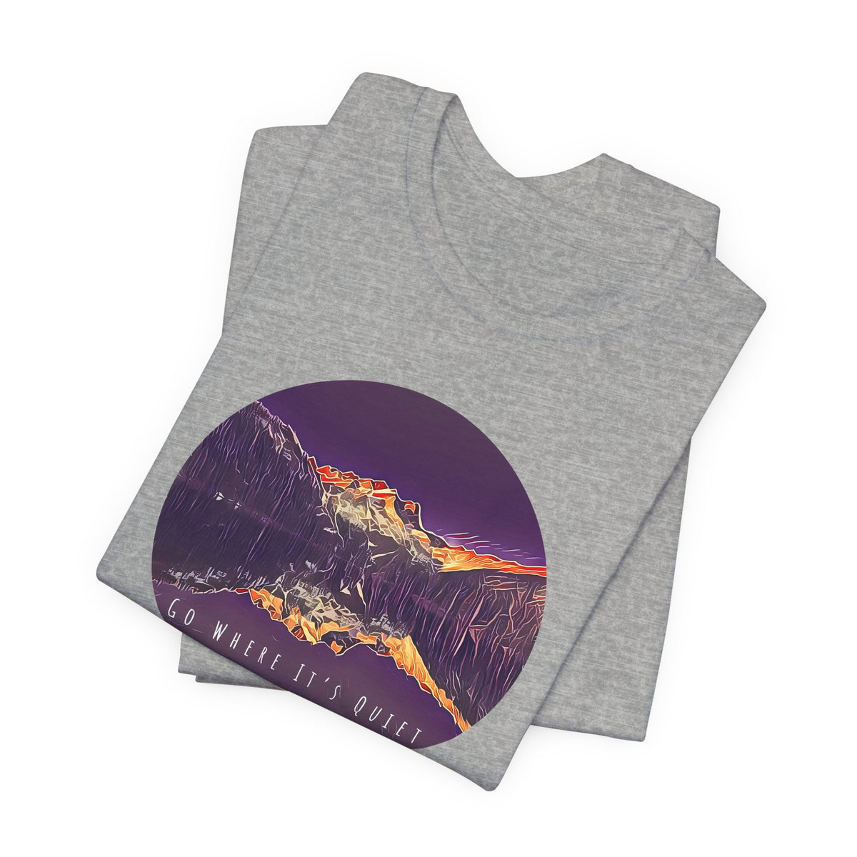 Go Where It’s Quiet T-Shirt – Mountain Landscape Graphic Tee | Nature Lover Shirt | Outdoor Vibes Apparel