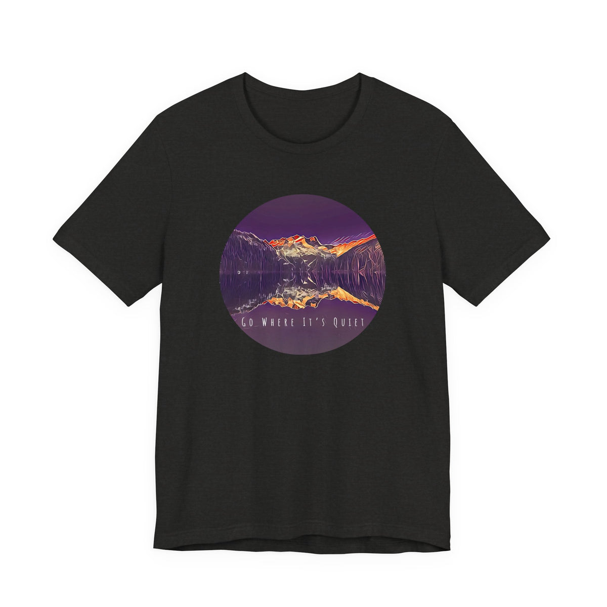 Go Where It’s Quiet T-Shirt – Mountain Landscape Graphic Tee | Nature Lover Shirt | Outdoor Vibes Apparel