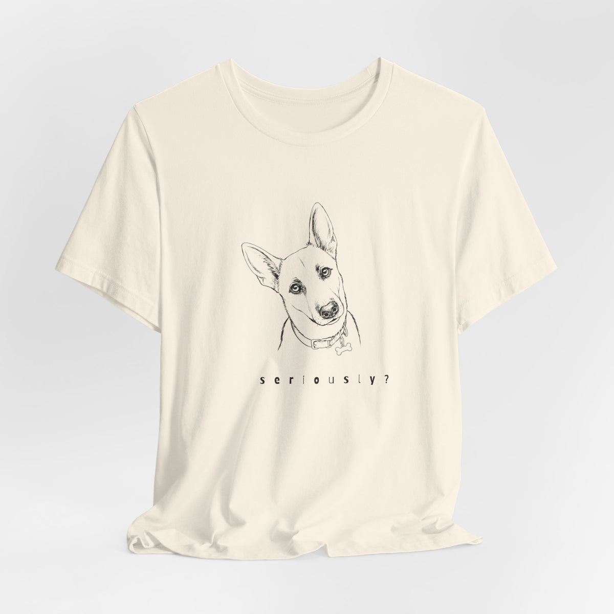 Seriously? Questioning Dog look tee
