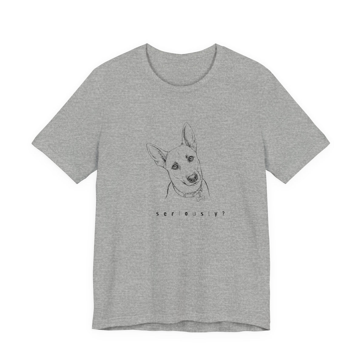Seriously? Questioning Dog look tee