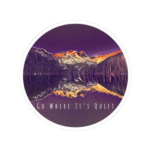 Lake Reflection Sticker — "Go Where It's Quiet" Scenic Outdoor sticker