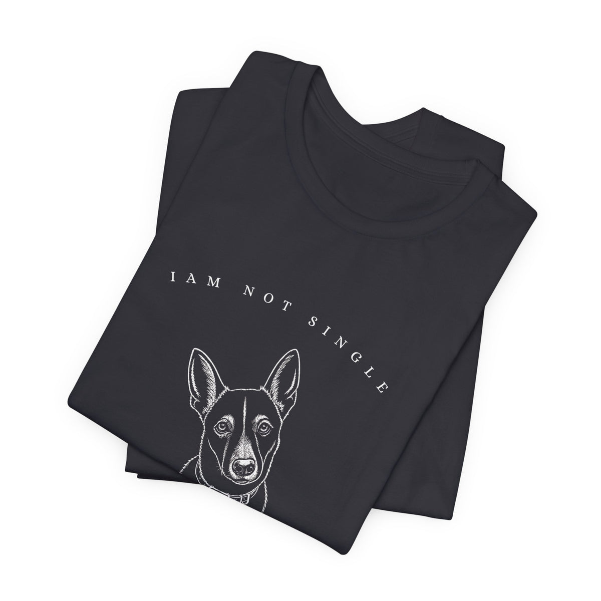 I'm Not Single – Belgian Malinois Tee- Dark style